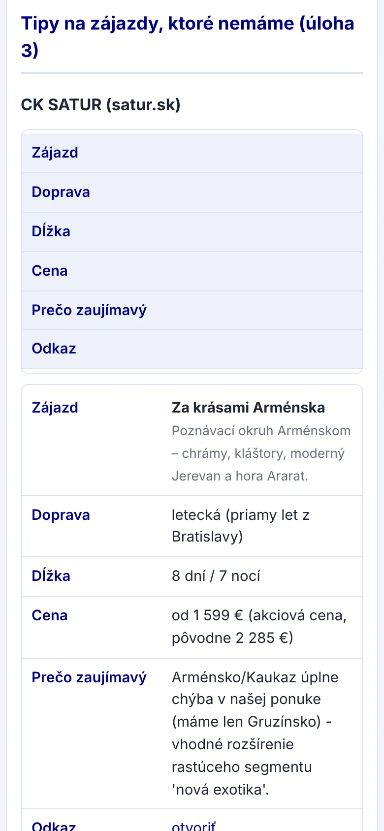 Mobilné zobrazenie reportu – tipy na zájazdy, ktoré CK DAKA nemá