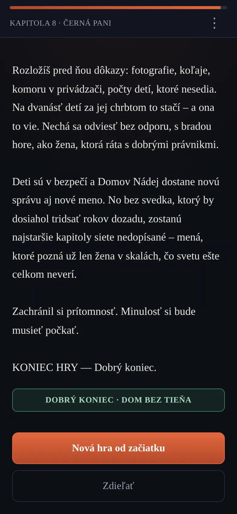 Jeden z koncov hry s možnosťou zdieľania